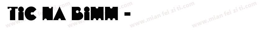 stic no bills字体转换